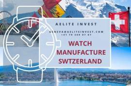 Watch manufacture in Geneva. Investment in the watch business in Switzerland as a partner or sole owner.