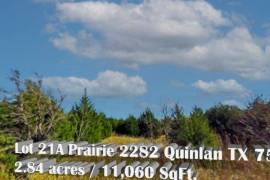 Undeveloped 2.84 Acre Property in Quinlan - Lot 21A Prairie 2282 Quinlan TX 75474 Lot 21A Prairie 2282 Quinlan TX 75474, Quinlan, Texas 75474